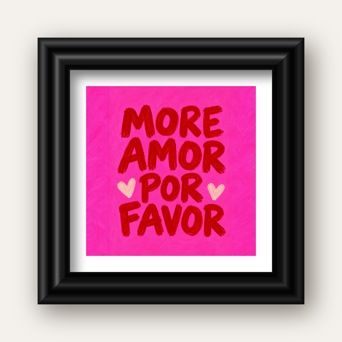 MORE AMOR POR FAVOR Renkli Kalp Desenli Poster — siyah galeri çerçeveli paspartulu