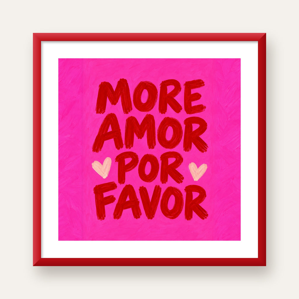 MORE AMOR POR FAVOR Renkli Kalp Desenli Poster — kırmızı çerçeveli paspartulu