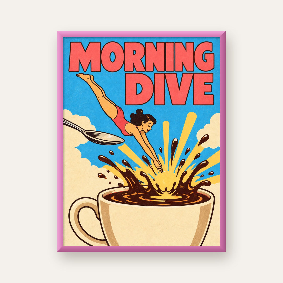 Morning Dive Kahve Fincanına Dalış Pop Art Poster — pembe çerçeveli