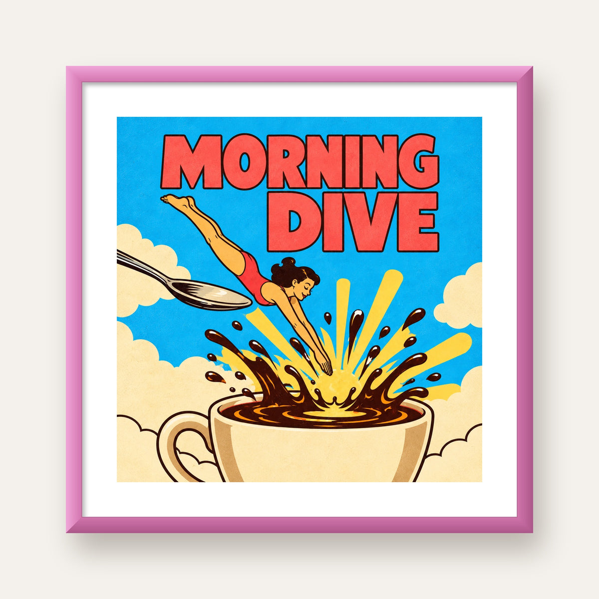 Morning Dive Kahve Fincanına Dalış Pop Art Poster — pembe çerçeveli paspartulu