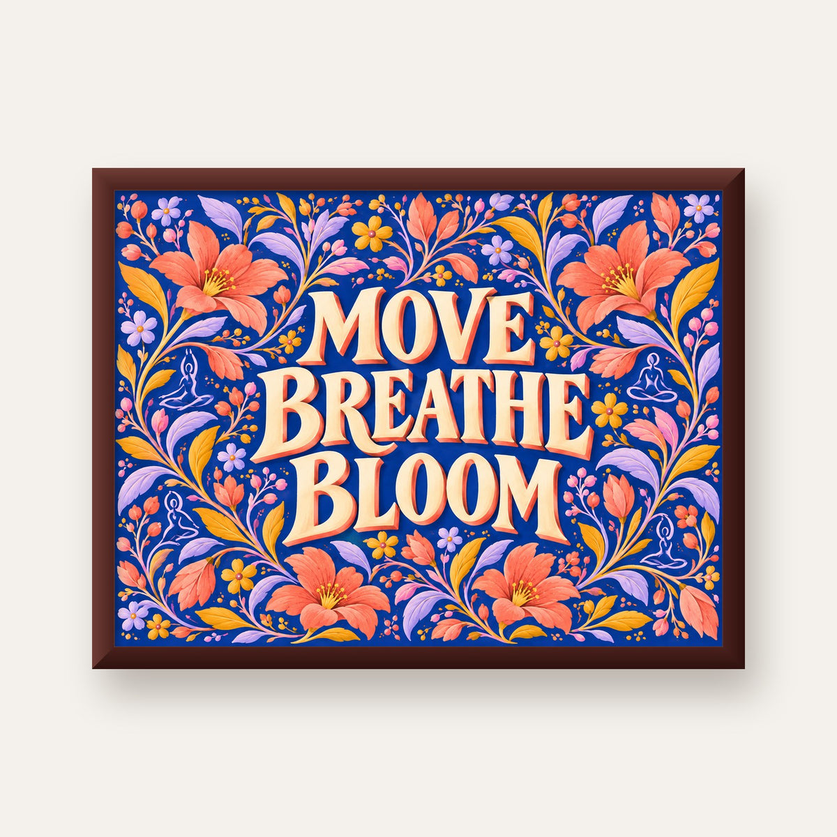 Move, Breathe, Bloom Çiçek Desenli Yoga Poster — ceviz çerçeveli