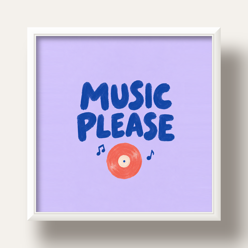 Müzik Temalı Tipografik Poster – MUSIC PLEASE El Boyaması — beyaz derin çerçeveli