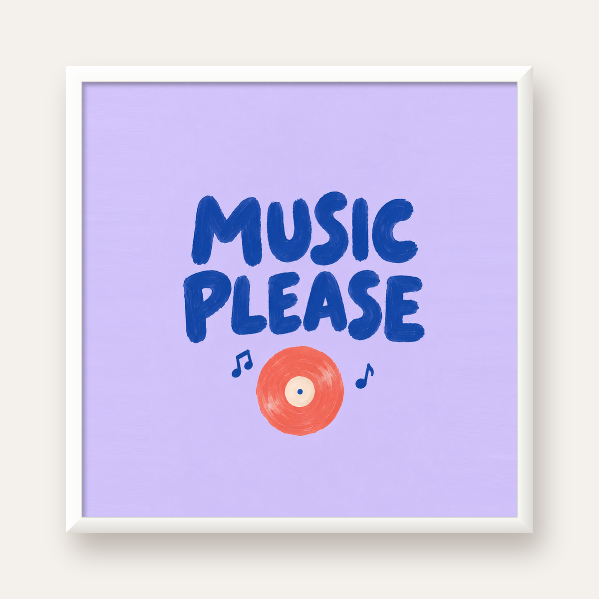 Müzik Temalı Tipografik Poster – MUSIC PLEASE El Boyaması — beyaz çerçeveli kare poster