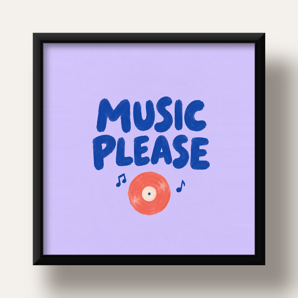 Müzik Temalı Tipografik Poster – MUSIC PLEASE El Boyaması — siyah derin çerçeveli