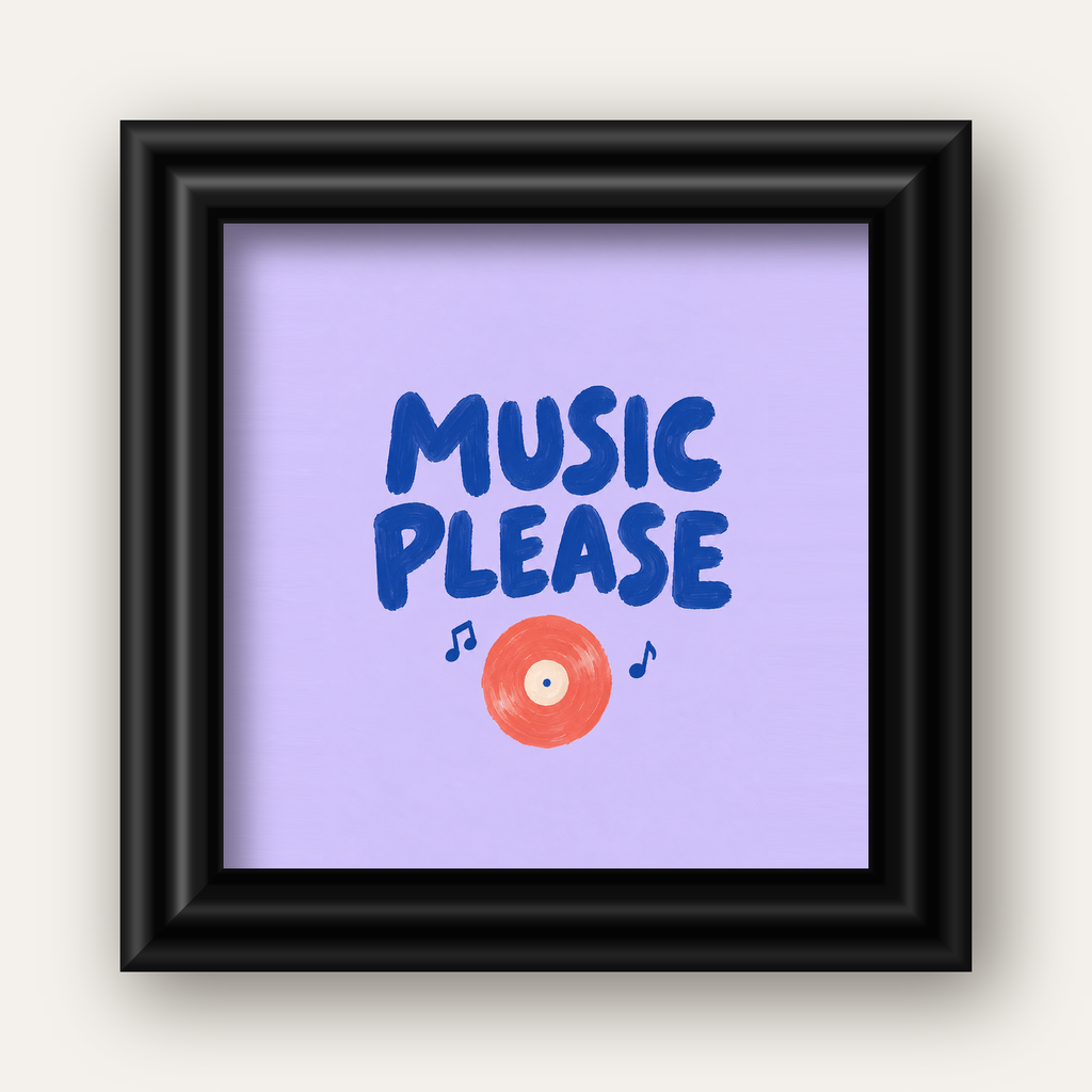 Müzik Temalı Tipografik Poster – MUSIC PLEASE El Boyaması — siyah galeri çerçeveli