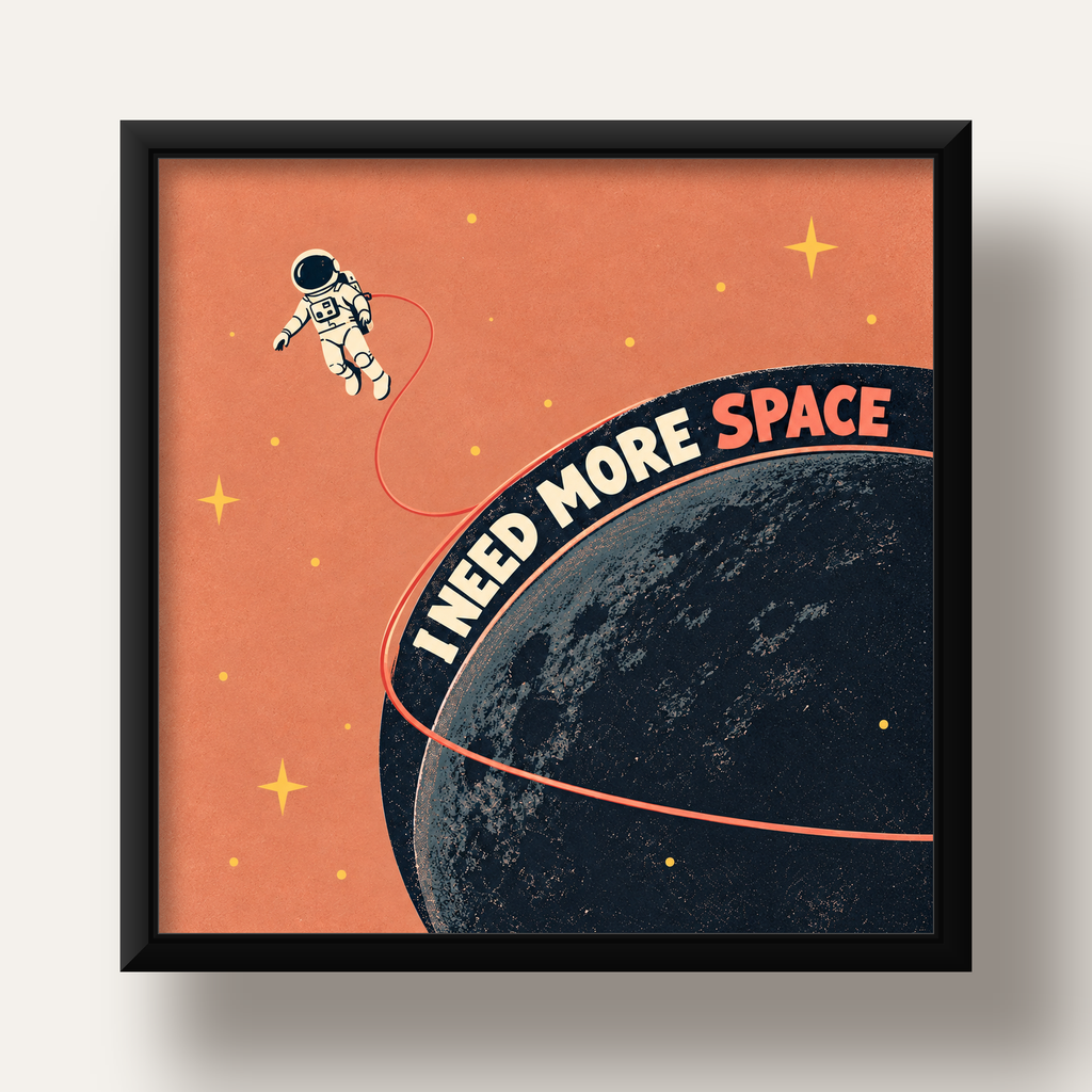 Retro Astronot Poster – Mizahi 'I NEED MORE SPACE' Tasarımı — siyah derin çerçeveli