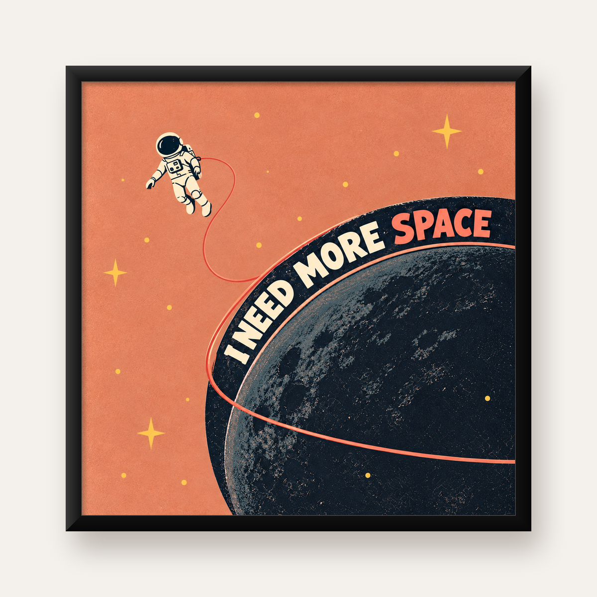 Retro Astronot Poster – Mizahi 'I NEED MORE SPACE' Tasarımı — Kare baskı, düz siyah çerçeveli duvar posteri