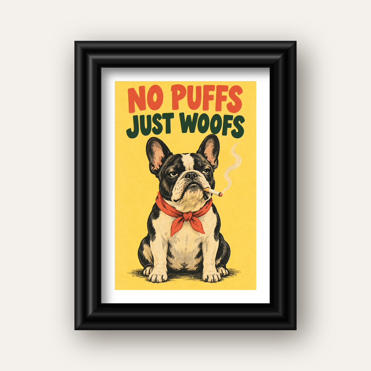 No Puffs Just Woofs Fransız Bulldog Retro Poster — siyah galeri çerçeveli paspartulu