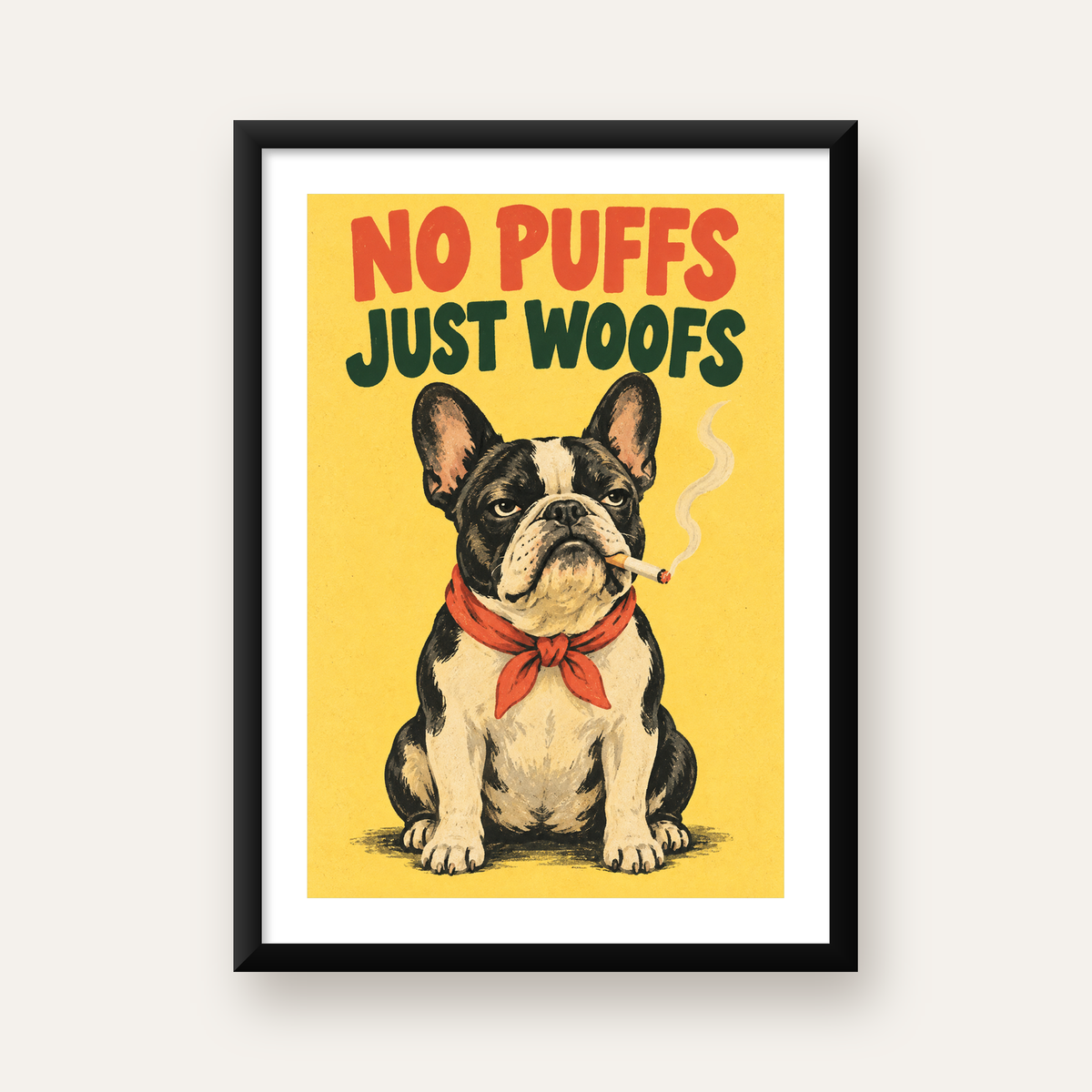 No Puffs Just Woofs Fransız Bulldog Retro Poster — Dikey baskı, beyaz paspartulu