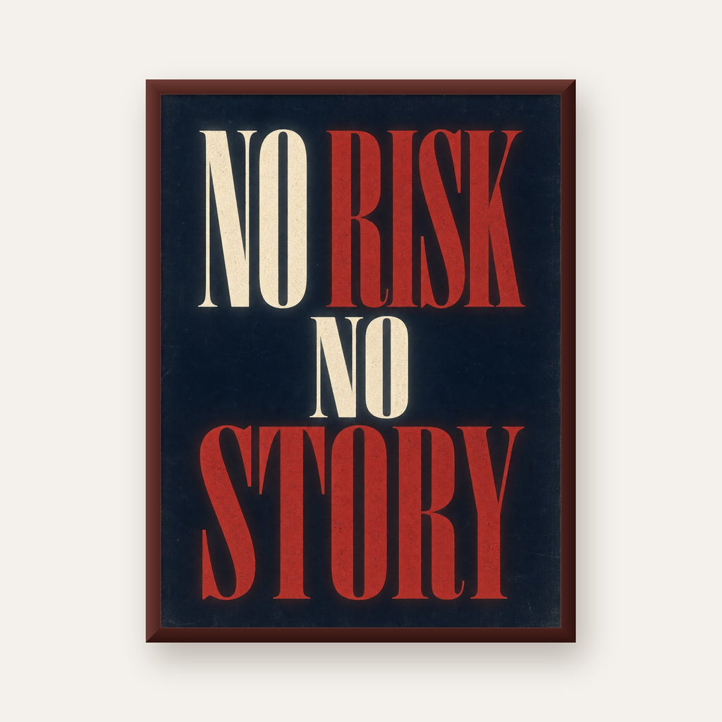 NO RISK NO STORY Retro Tipografik Motivasyon Posteri — ceviz çerçeveli