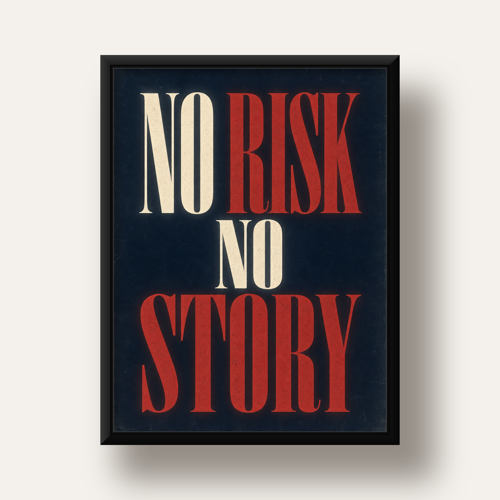 NO RISK NO STORY Retro Tipografik Motivasyon Posteri — siyah derin çerçeveli