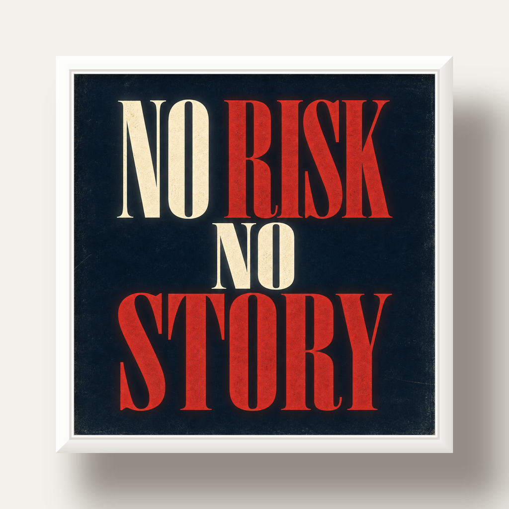 NO RISK NO STORY Retro Tipografik Motivasyon Posteri — beyaz derin çerçeveli