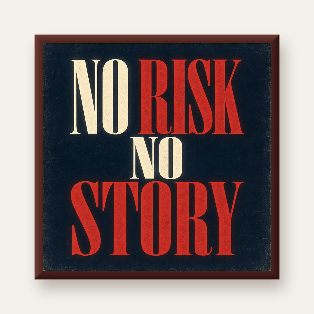 NO RISK NO STORY Retro Tipografik Motivasyon Posteri — ceviz çerçeveli