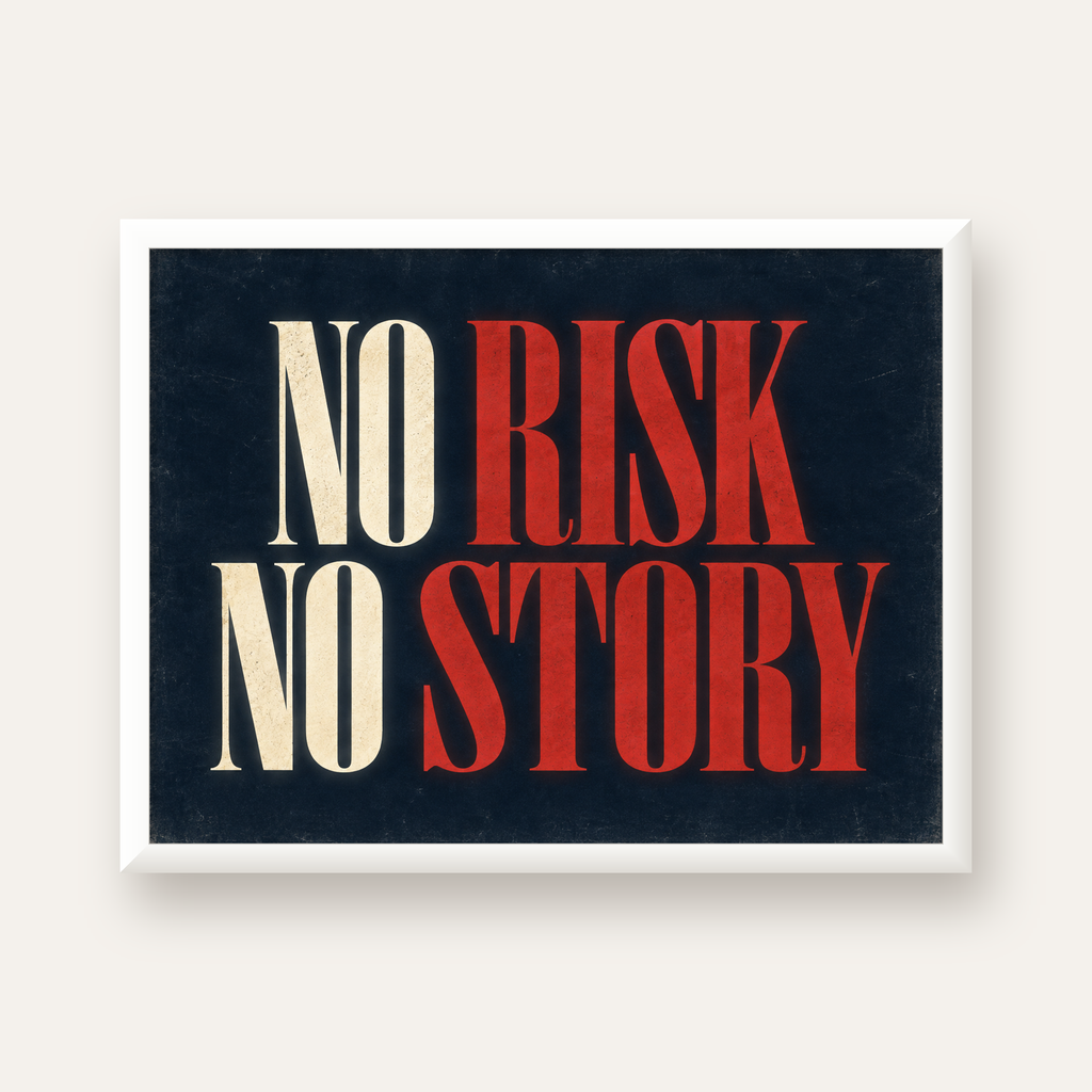 NO RISK NO STORY Retro Tipografik Motivasyon Posteri — beyaz çerçeveli yatay poster