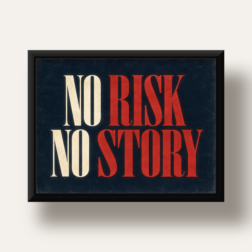 NO RISK NO STORY Retro Tipografik Motivasyon Posteri — siyah derin çerçeveli