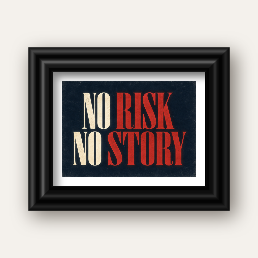 NO RISK NO STORY Retro Tipografik Motivasyon Posteri — siyah galeri çerçeveli paspartulu