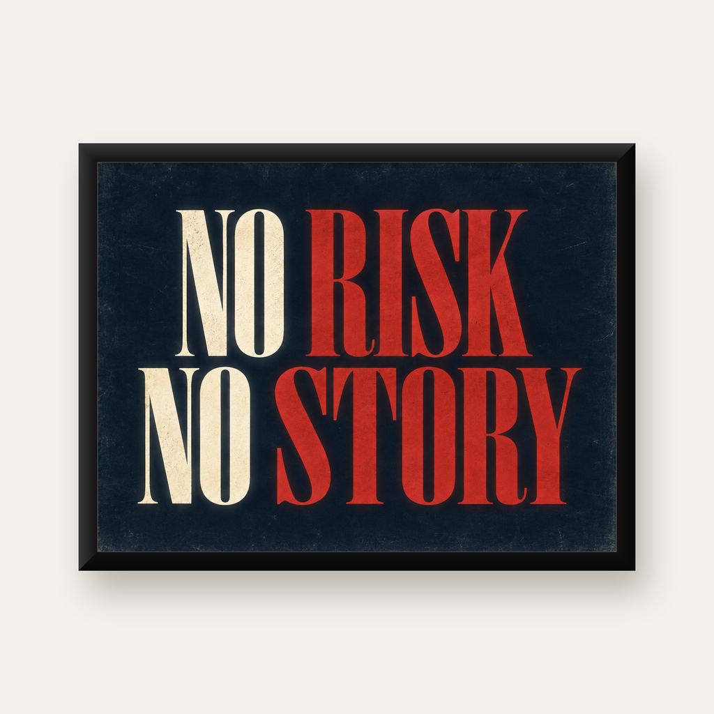 NO RISK NO STORY Retro Tipografik Motivasyon Posteri — Yatay baskı, düz siyah çerçeveli duvar posteri