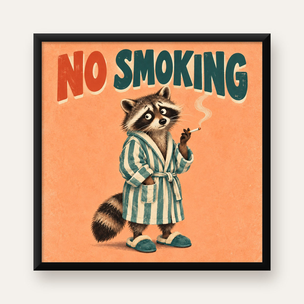 Sevimli Rakun No Smoking Retro Mizah Poster Baskı Duvar Dekoru — Kare baskı, düz siyah çerçeveli duvar posteri