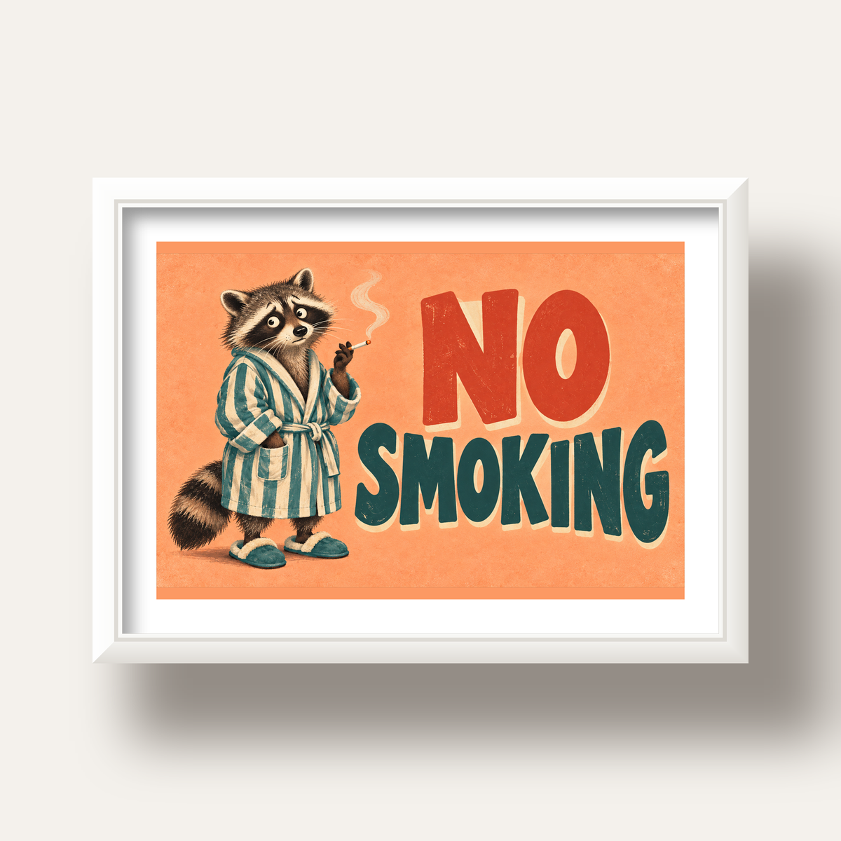Sevimli Rakun No Smoking Retro Mizah Poster Baskı Duvar Dekoru — beyaz derin çerçeveli paspartulu