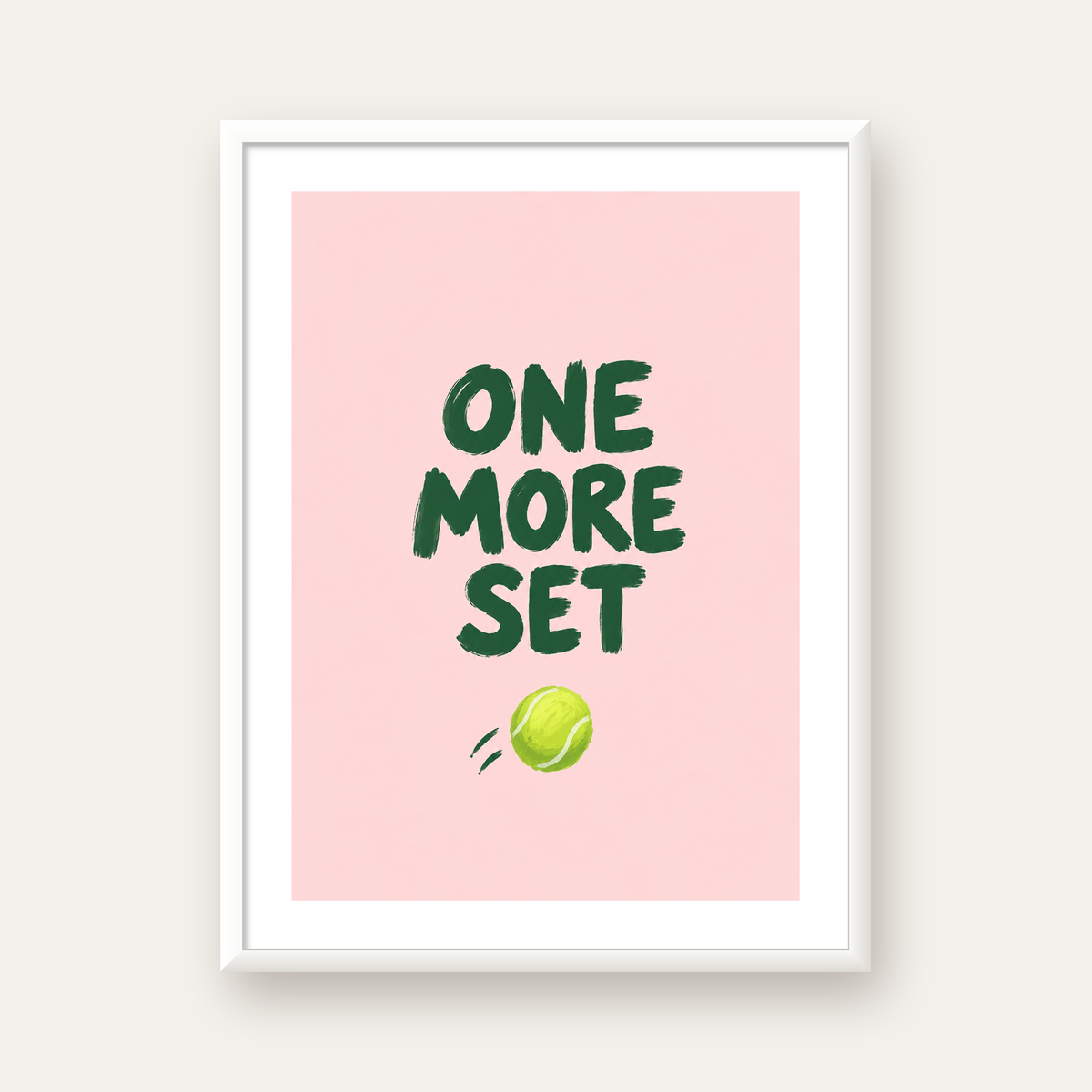 ONE MORE SET Motivasyon Tenis Posteri – Modern Duvar Dekoru — beyaz çerçeveli dikey poster