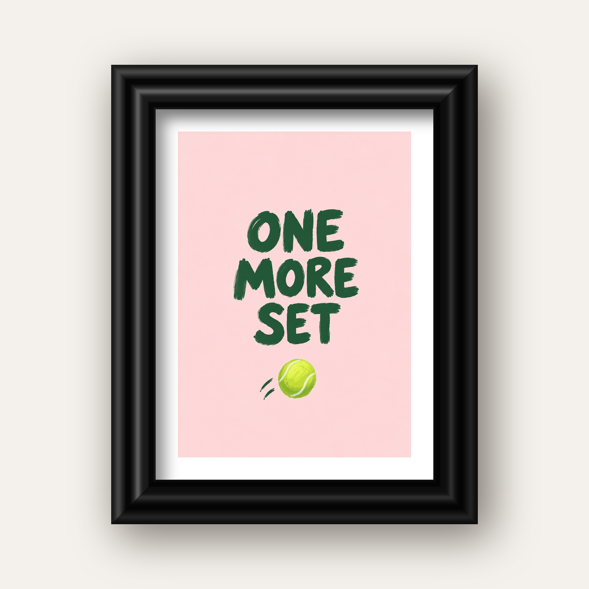 ONE MORE SET Motivasyon Tenis Posteri – Modern Duvar Dekoru — siyah galeri çerçeveli paspartulu