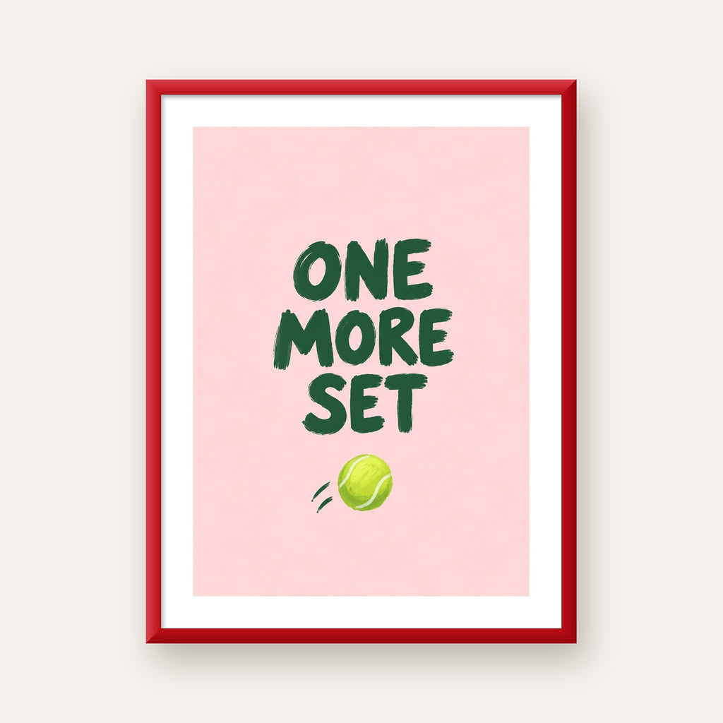ONE MORE SET Motivasyon Tenis Posteri – Modern Duvar Dekoru — kırmızı çerçeveli paspartulu
