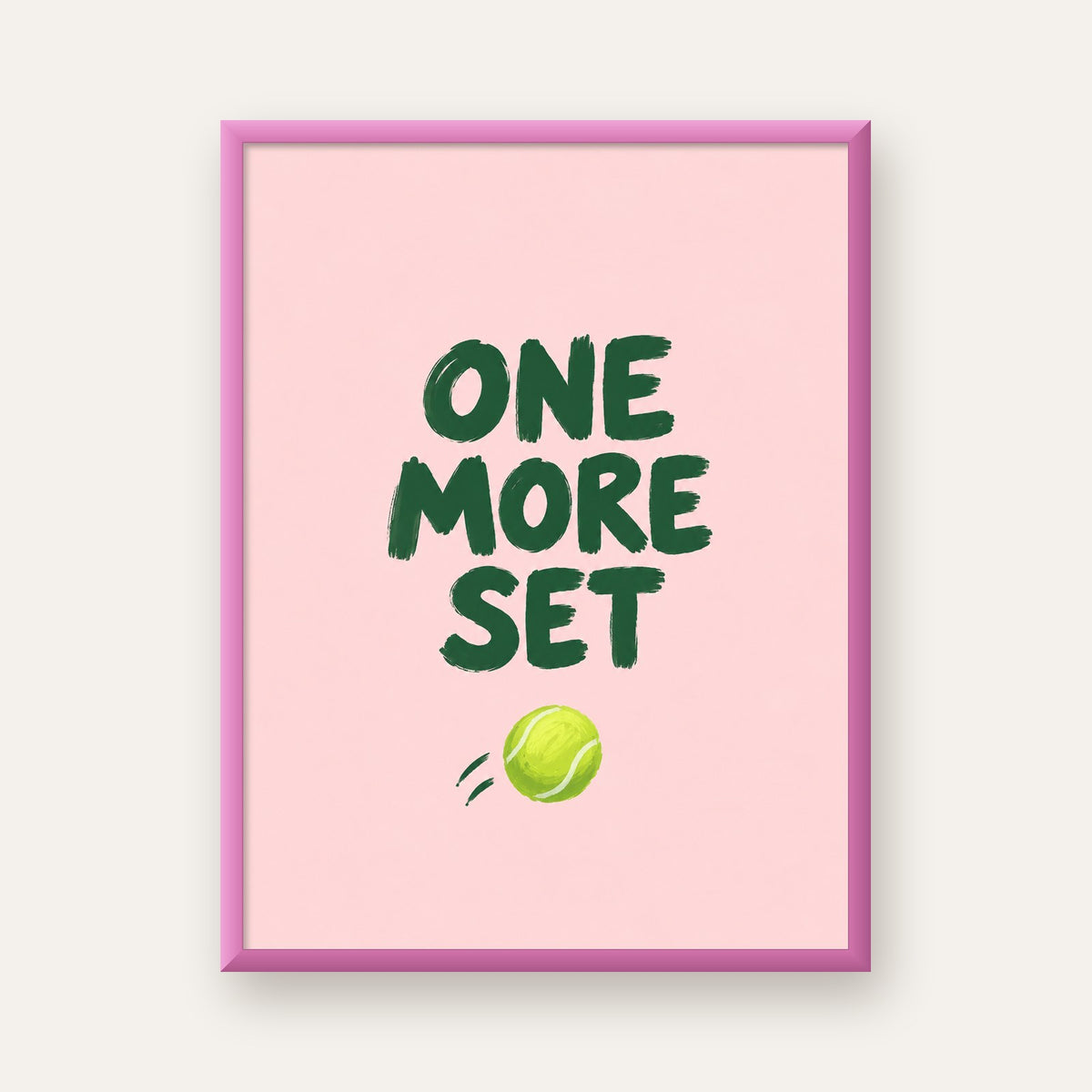 ONE MORE SET Motivasyon Tenis Posteri – Modern Duvar Dekoru — pembe çerçeveli