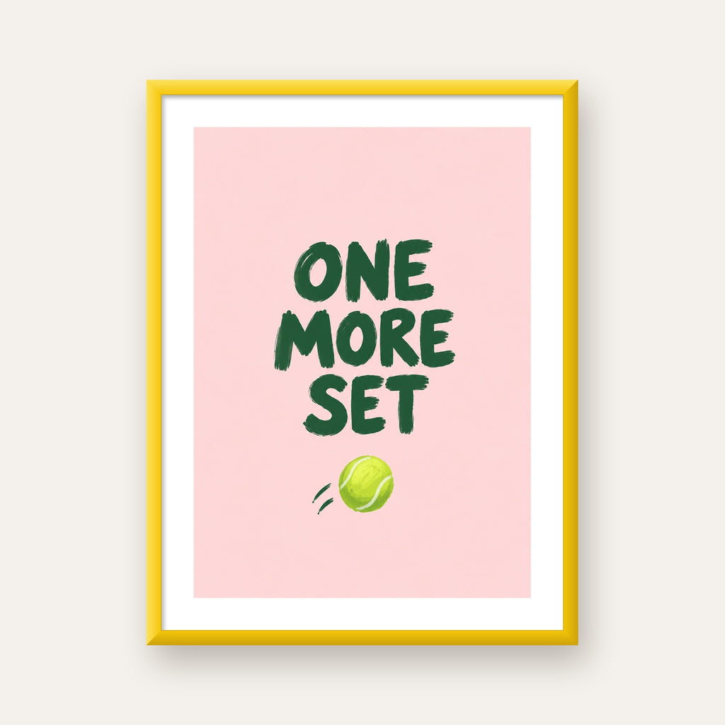 ONE MORE SET Motivasyon Tenis Posteri – Modern Duvar Dekoru — sarı çerçeveli paspartulu