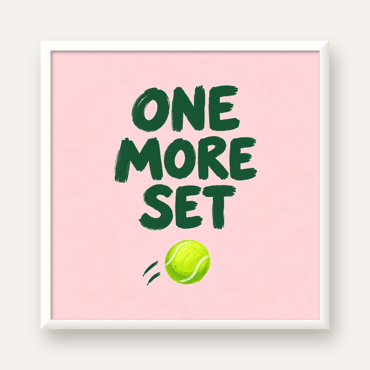 ONE MORE SET Motivasyon Tenis Posteri – Modern Duvar Dekoru — beyaz çerçeveli kare poster