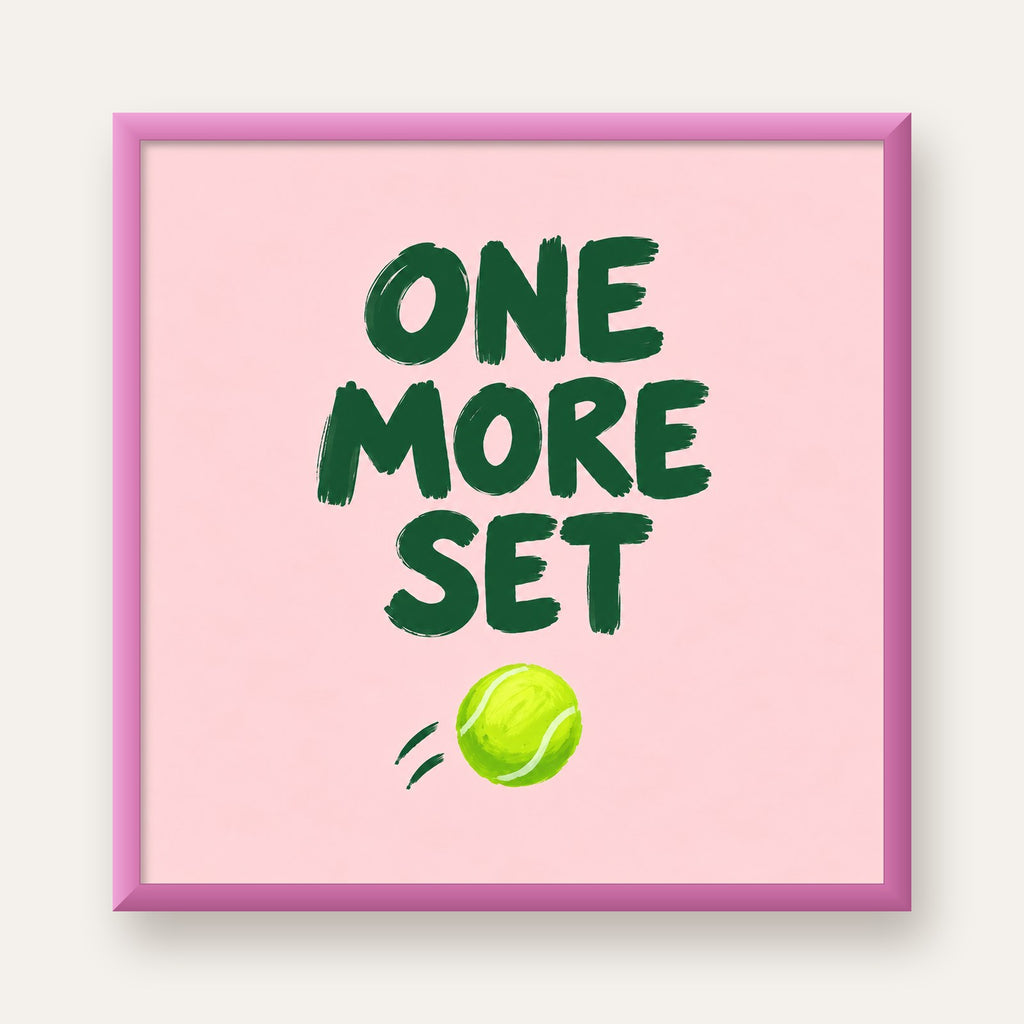 ONE MORE SET Motivasyon Tenis Posteri – Modern Duvar Dekoru — pembe çerçeveli