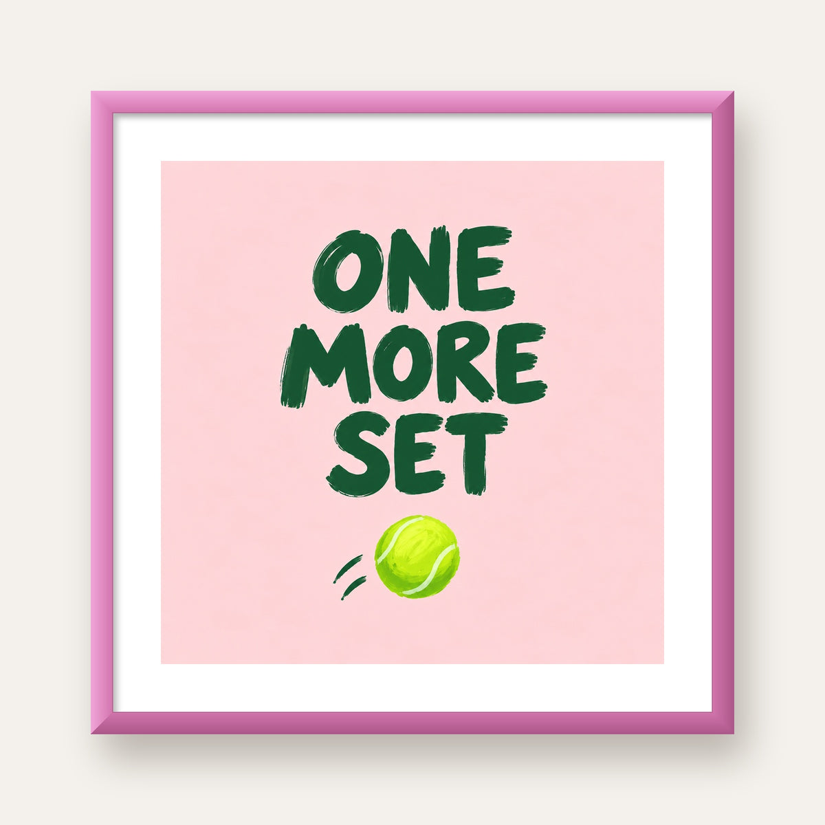 ONE MORE SET Motivasyon Tenis Posteri – Modern Duvar Dekoru — pembe çerçeveli paspartulu