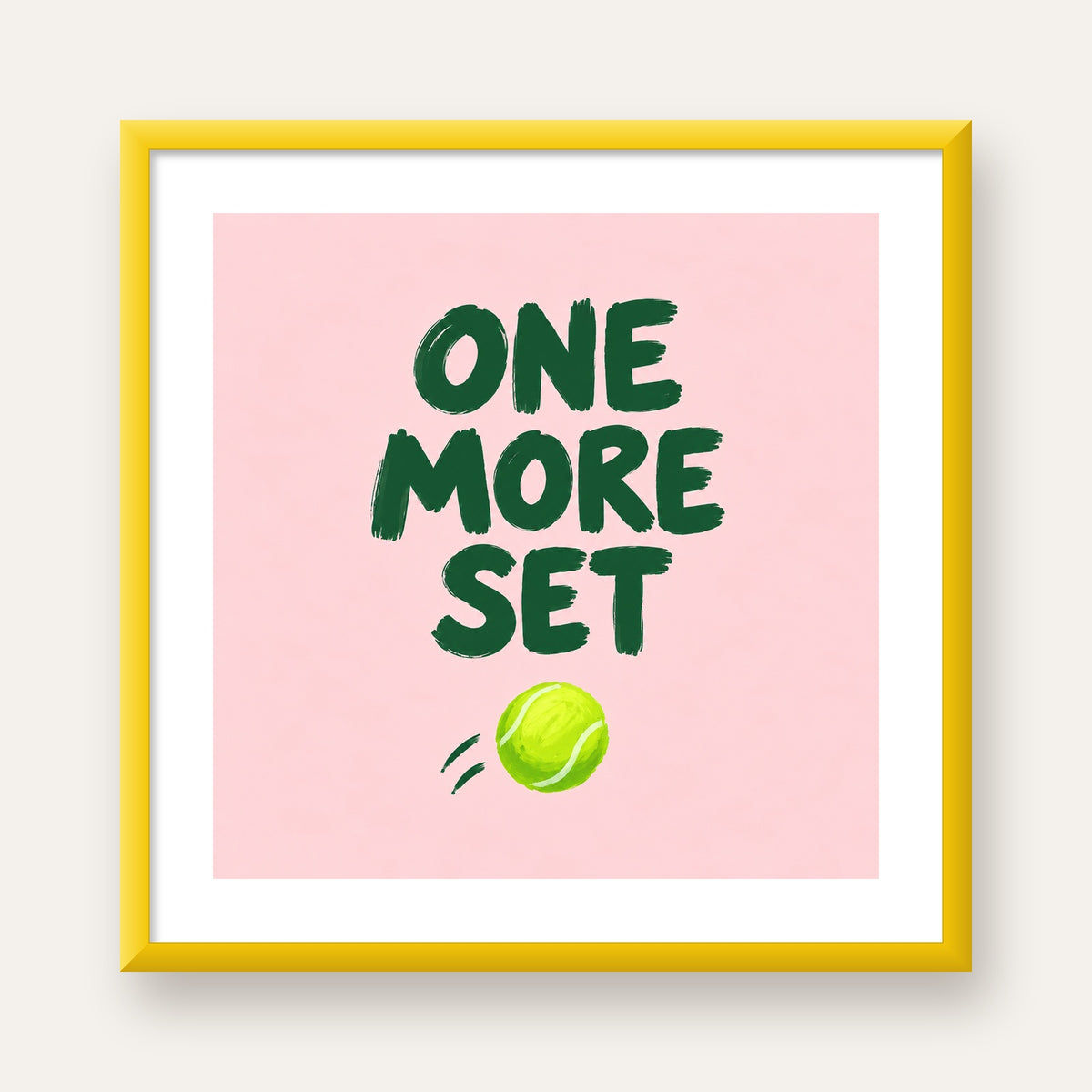ONE MORE SET Motivasyon Tenis Posteri – Modern Duvar Dekoru — sarı çerçeveli paspartulu