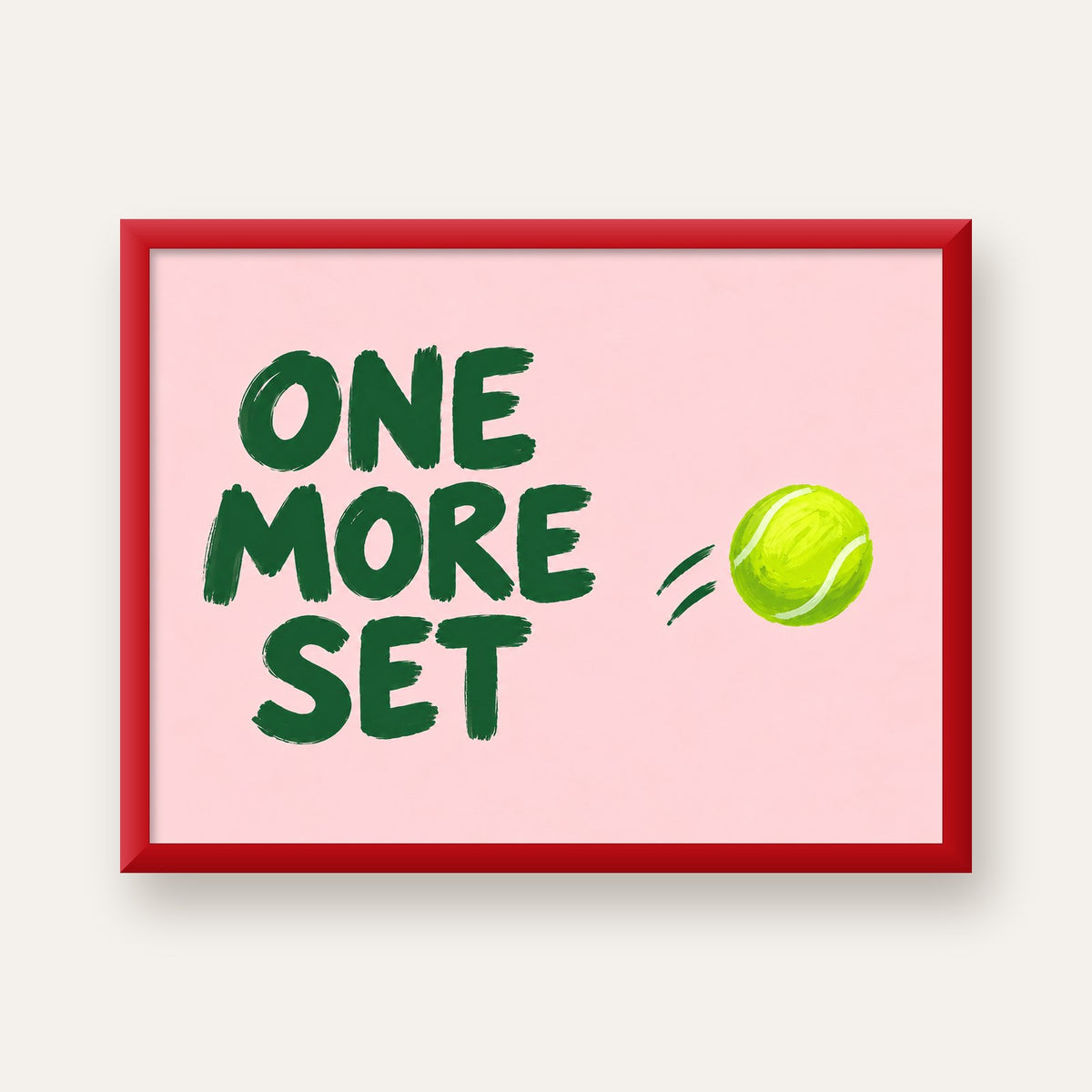 ONE MORE SET Motivasyon Tenis Posteri – Modern Duvar Dekoru — kırmızı çerçeveli