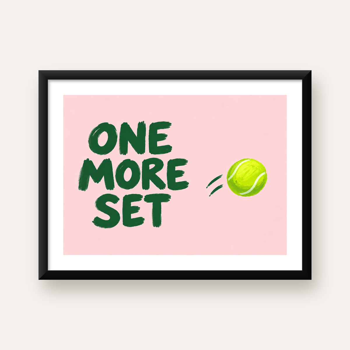 ONE MORE SET Motivasyon Tenis Posteri – Modern Duvar Dekoru — Yatay baskı, beyaz paspartulu