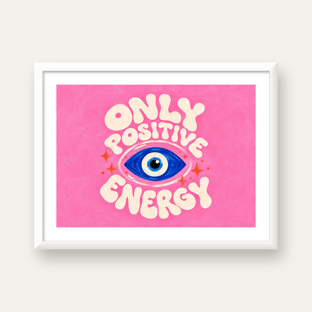 Only Positive Energy Nazar Boncuklu Poster — beyaz çerçeveli yatay poster