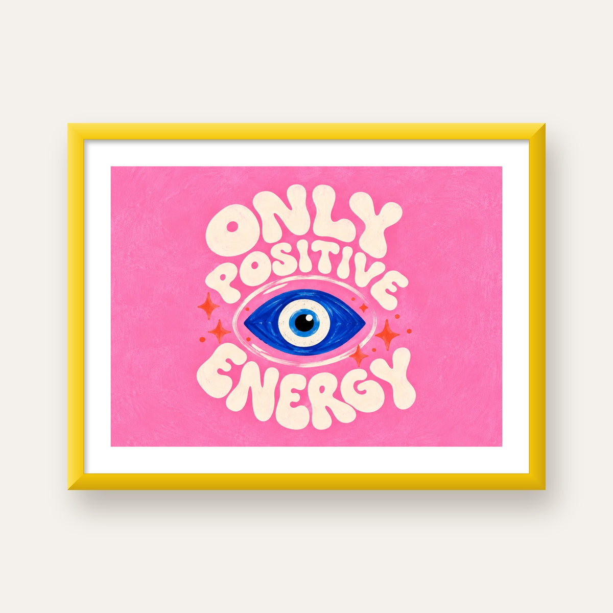 Only Positive Energy Nazar Boncuklu Poster — sarı çerçeveli paspartulu
