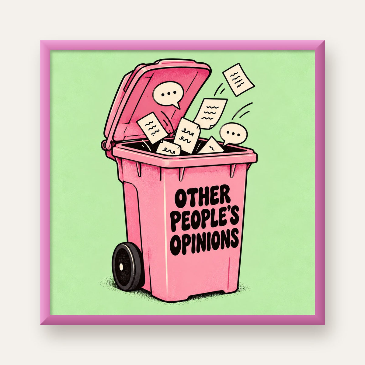 Other People's Opinions — Çöp Kutusu — pembe çerçeveli