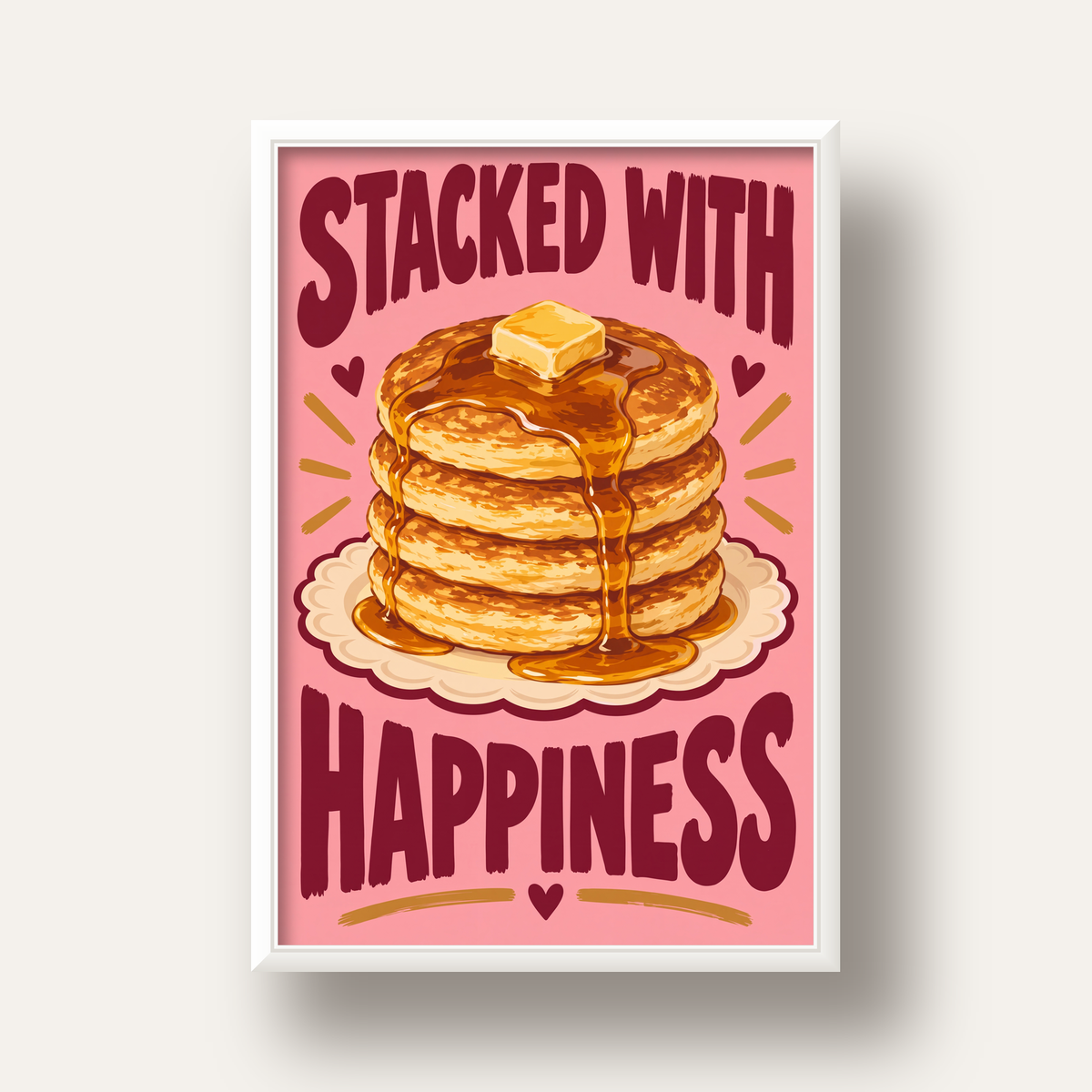 Pankek ve Mutluluk Poster - Stacked With Happiness Duvar Dekoru — beyaz derin çerçeveli
