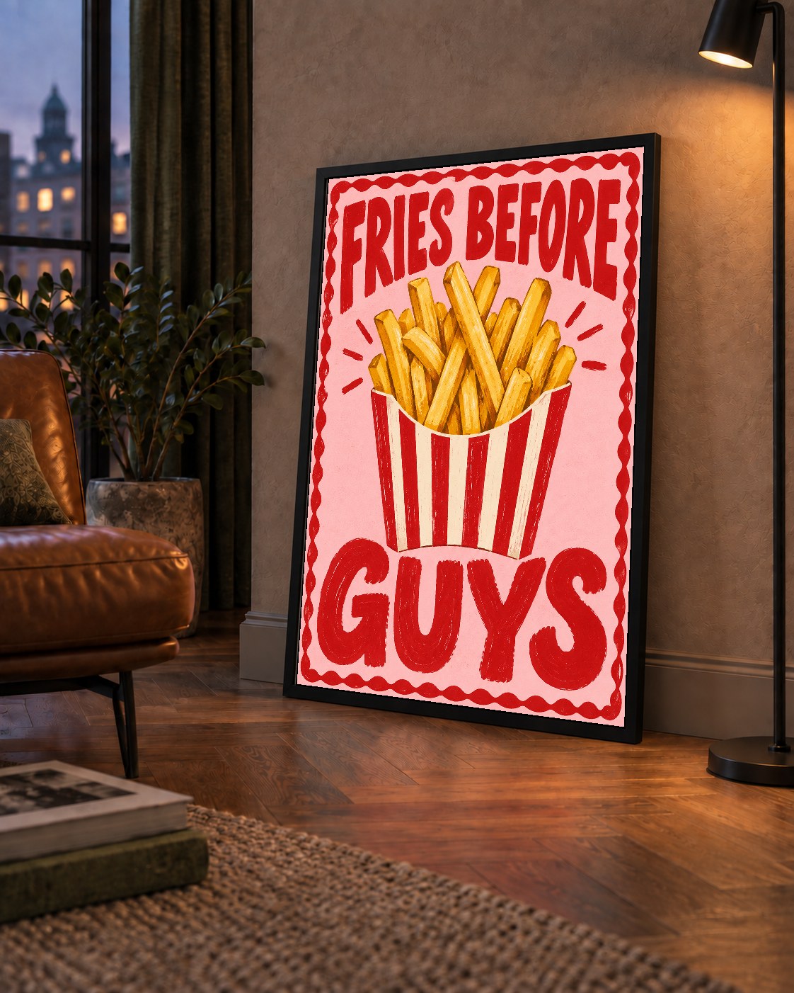 Fries Before Guys Poster – Eğlenceli Patates Kızartması Duvar Dekoru