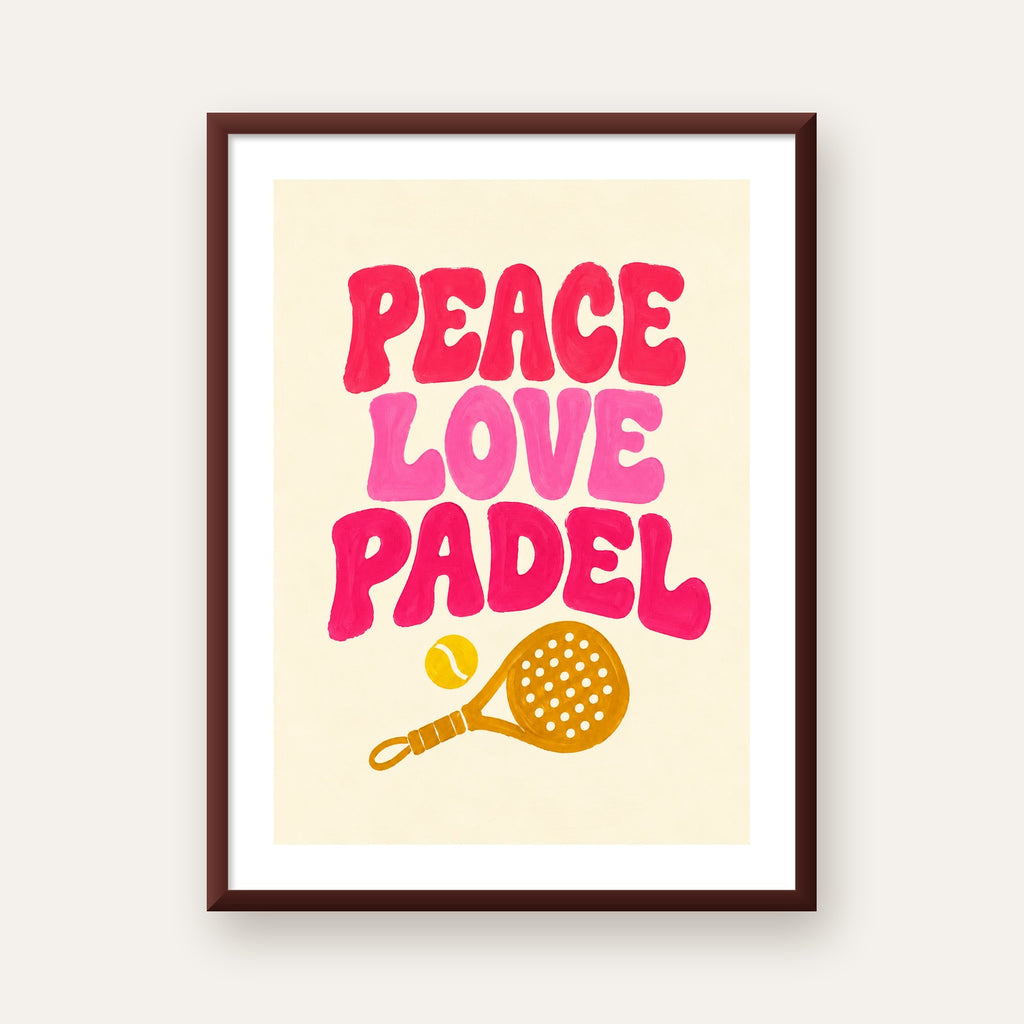 Peace Love Padel Poster – Eğlenceli Padel ve Barış Temalı Duvar Posteri — ceviz çerçeveli paspartulu