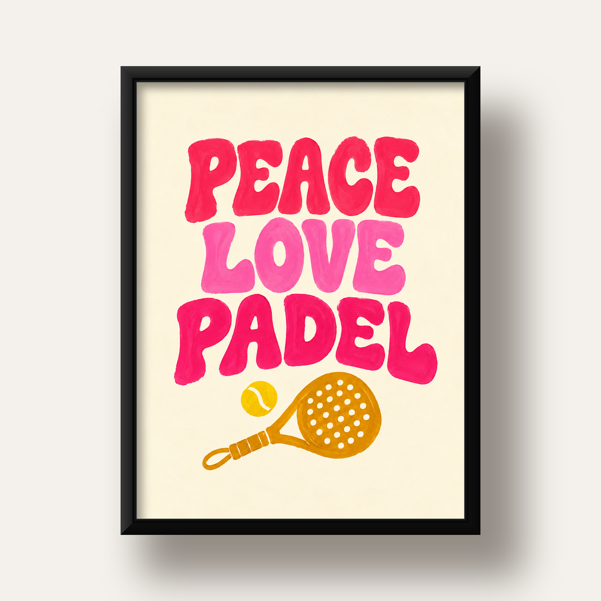 Peace Love Padel Poster – Eğlenceli Padel ve Barış Temalı Duvar Posteri — siyah derin çerçeveli