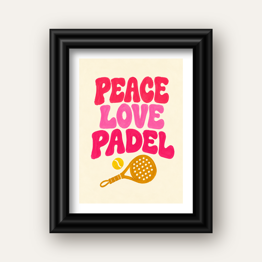 Peace Love Padel Poster – Eğlenceli Padel ve Barış Temalı Duvar Posteri — siyah galeri çerçeveli paspartulu