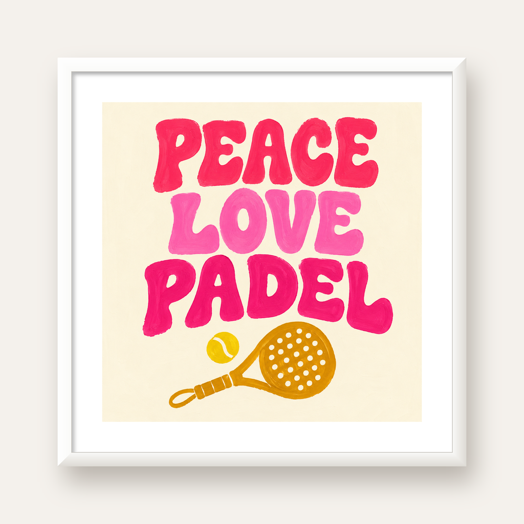 Peace Love Padel Poster – Eğlenceli Padel ve Barış Temalı Duvar Posteri — beyaz çerçeveli kare poster