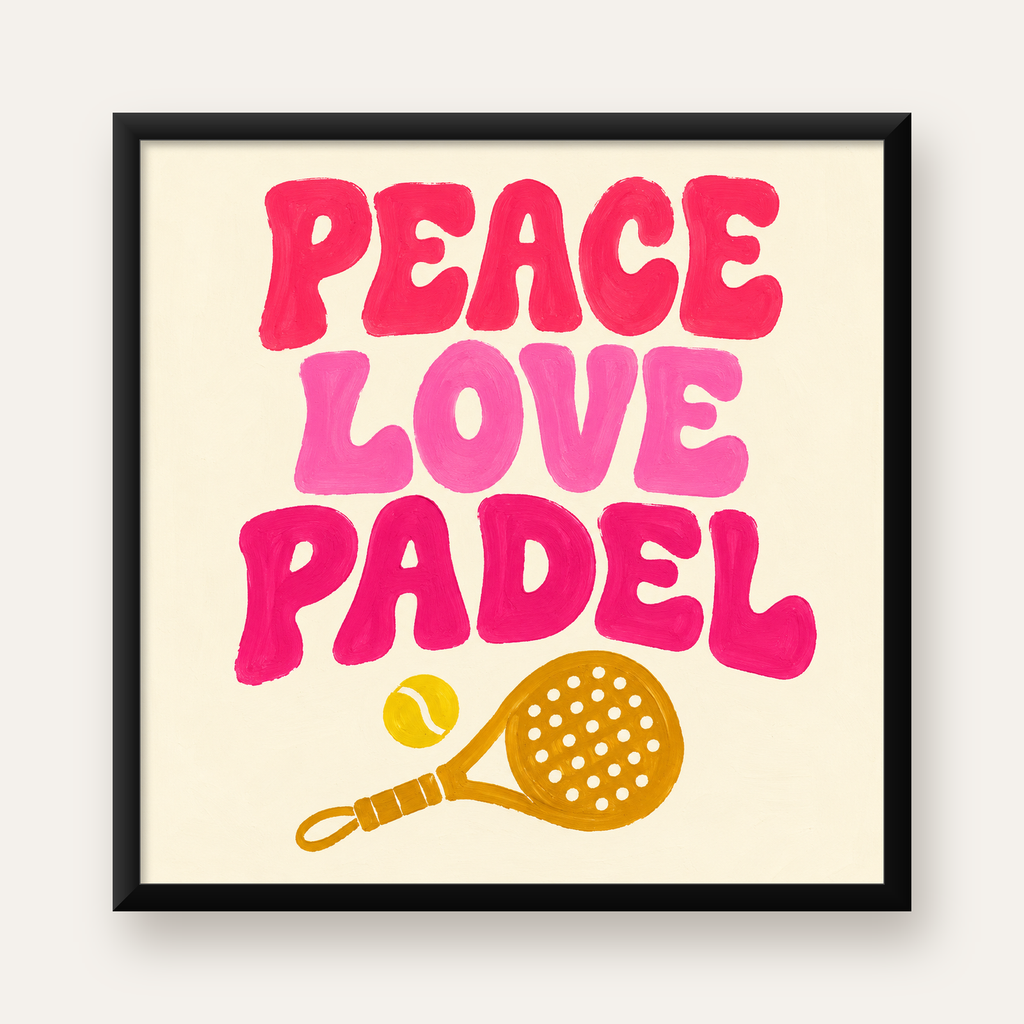Peace Love Padel Poster – Eğlenceli Padel ve Barış Temalı Duvar Posteri — Kare baskı, düz siyah çerçeveli duvar posteri