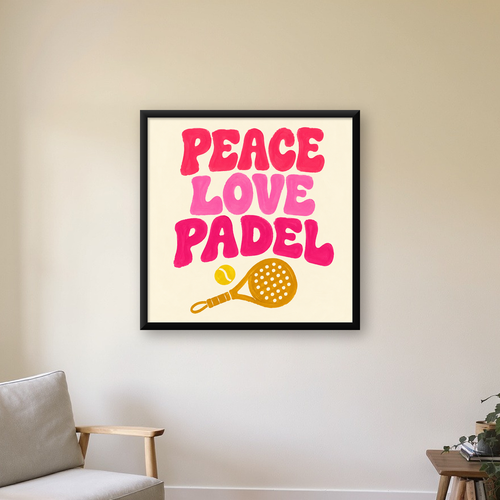 Peace Love Padel Poster – Eğlenceli Padel ve Barış Temalı Duvar Posteri — Kare baskı, çerçeveli hâliyle bir ev duvarında