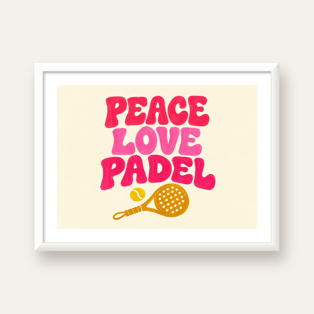Peace Love Padel Poster – Eğlenceli Padel ve Barış Temalı Duvar Posteri — beyaz çerçeveli yatay poster