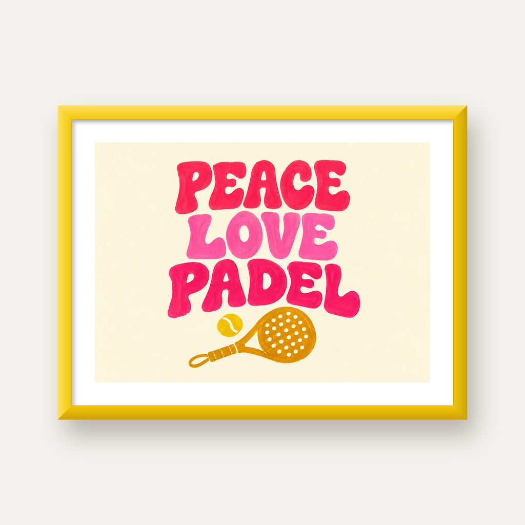 Peace Love Padel Poster – Eğlenceli Padel ve Barış Temalı Duvar Posteri — sarı çerçeveli paspartulu
