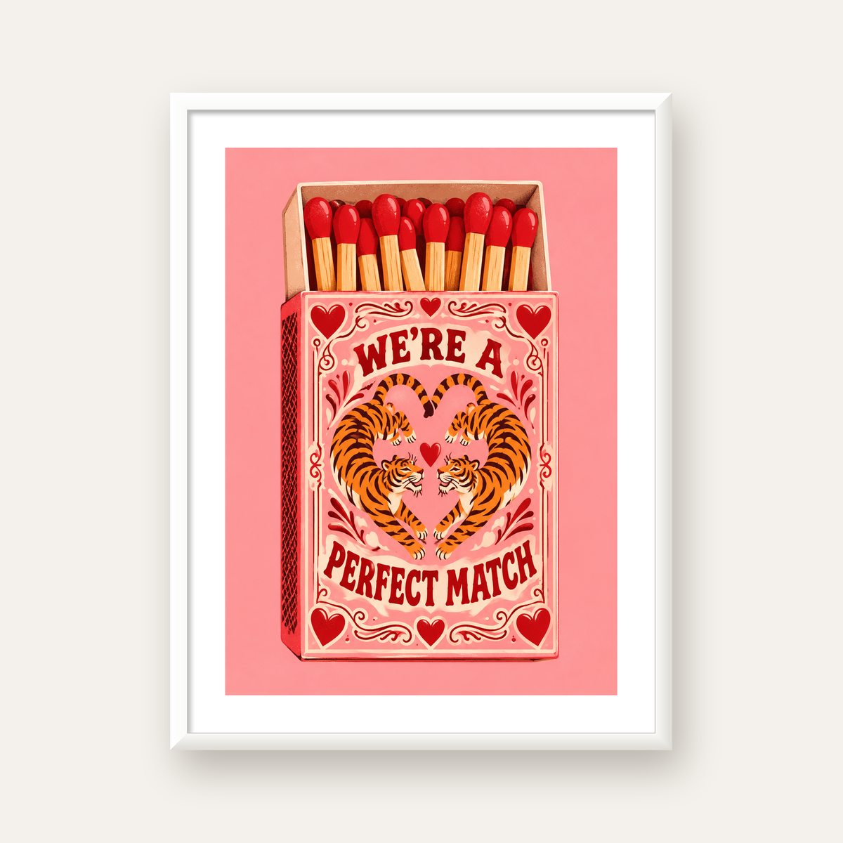 We're a Perfect Match — Kaplanlar — beyaz çerçeveli dikey poster