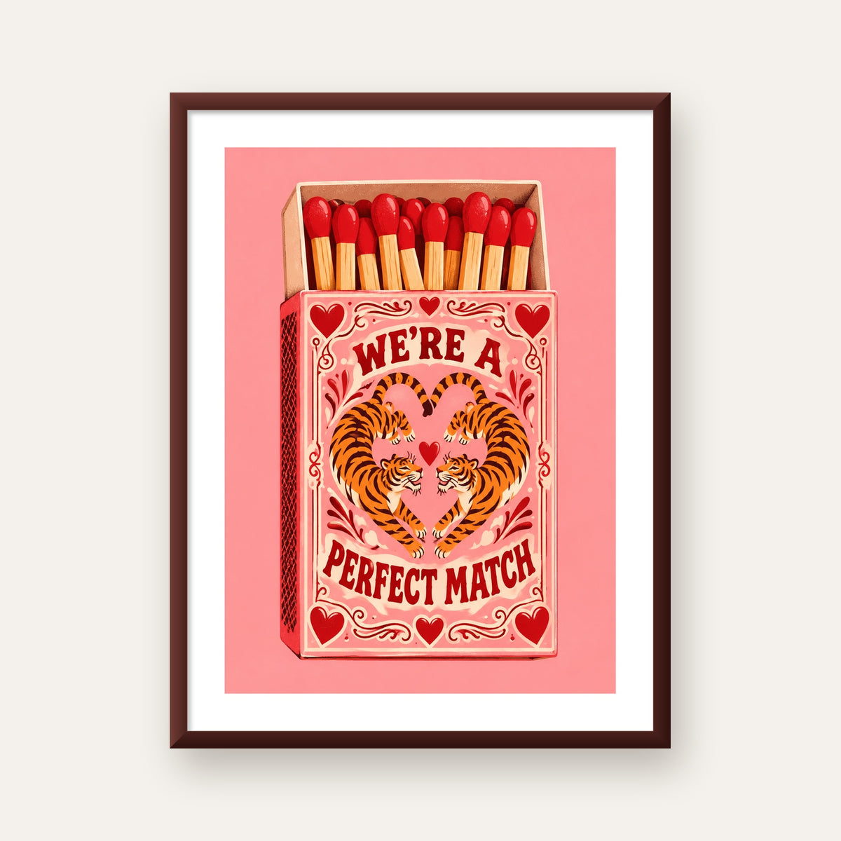 We're a Perfect Match — Kaplanlar — ceviz çerçeveli paspartulu