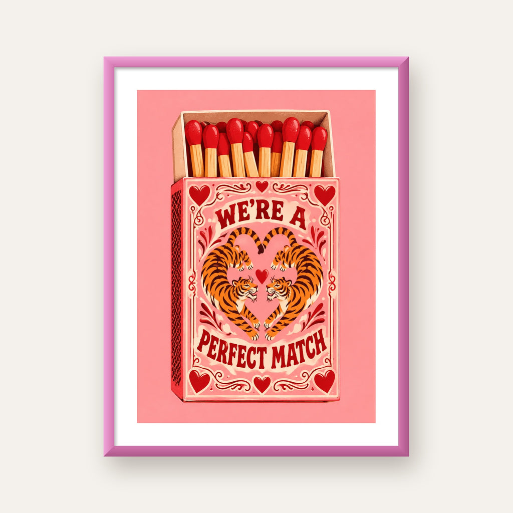 We're a Perfect Match — Kaplanlar — pembe çerçeveli paspartulu